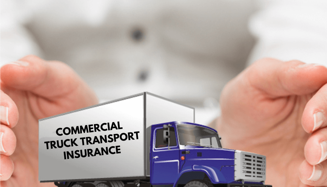 Commercial Truck Transport Insurance