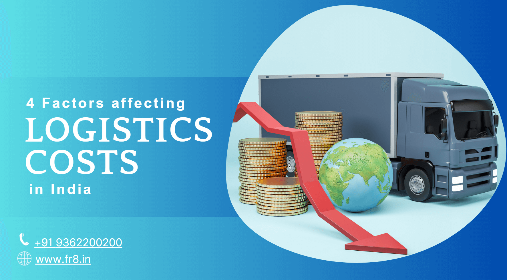 4 factors affecting logistics costs in India 