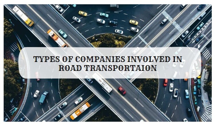 Types of companies involved in road transportation