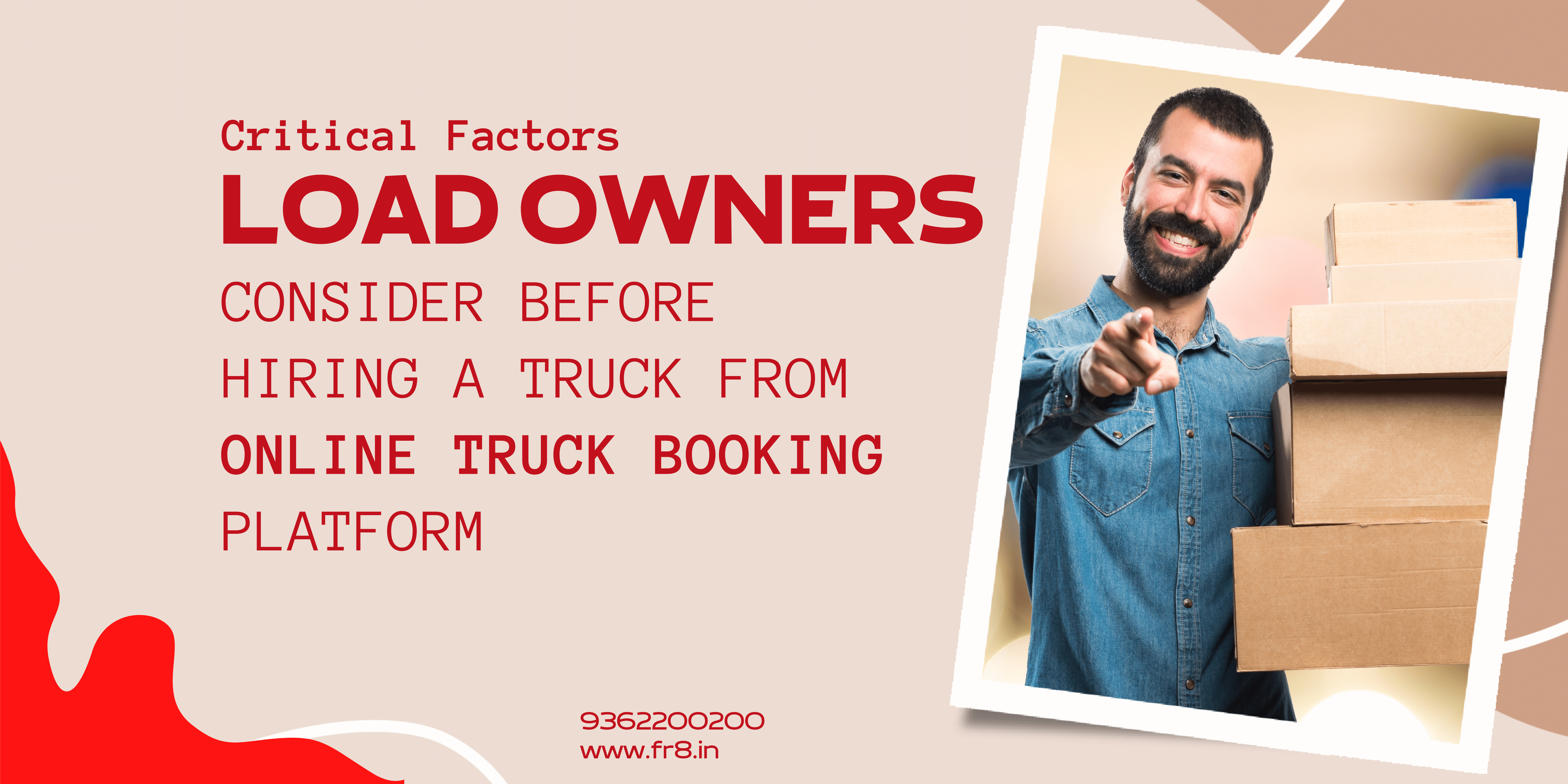 What critical factors should load owners consider before hiring a truck from an online truck booking platform?