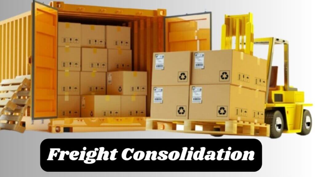 Freight Consolidation