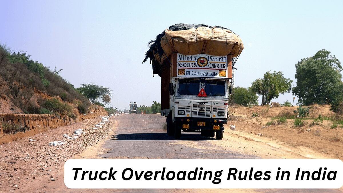 Truck Overloading Rules in India